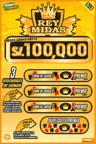 <b>REY MIDAS - ¡Gana hasta S/. 100,000!</b><br>Son 3 juegos en 1, y además tienes una opción para duplicar tus premios.<br/>Costo S/. 3.00